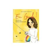 En Garde! Fetita cu masca colorata ( Editura: Curtea Veche, Autor: Ana Maria Branza ISBN 9786064401205 )