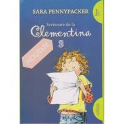 Scrisoare de la Clementina 3 (Editura: Arthur, Autor: Sara Pennypacker 9786067883077)