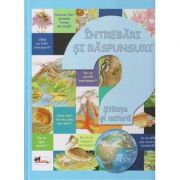 Intrebari si raspunsuri despre stiinta si natura(Editura: Aramis ISBN 9786067065756)