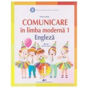 Comunicare in limba engleza, manual pentru clasa I (Editura: Didactica si Pedagogica, Autor: Diana Latug ISBN 9786063107016)