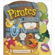 Peek-a-Boo Pirates ( Editura: Outlet - carte limba engleza, Autor: Charles Reasaner ISBN 9781782022725 )
