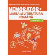 Memorator Limba si Literatura Romana clasele 9-12 ( Editura: Paralela 45, Autori: Mihaela Daniela Cirstea, Laura Raluca Surugiu, ISBN 9789734729616 )