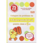 Culegere de probleme de Matematica pentru clasa a 6-a ( Puisor ) ( Editura: As. Unicum, Autor(i): Ioana Monalisa Manea, Cristina Neagoe ISBN 9789737619853 )