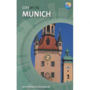 Munich City Spots ( Editura: Outlet- carte limba engleza, Autor: Thomas Cook ISBN 9781848481619 )