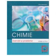Chimie. Exercitii si probleme clasa a IX-a, LC136 (Editura: Booklet, Autor: Alina Maiereanu ISBN978-606-590-792-8)