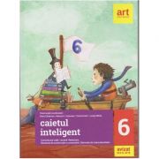 Caietul inteligent Literatura, Limba Romana, Comunicare clasa a 6 a Semestrul 1 2017 ( Editura: Art Grup Editorial, Autor: Florin Ionita, Elena Carstocea, Ana Coman, Monica H. Columban ISBN 9786068948089 )