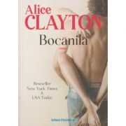 Bocanila(Editura: Paralela 45, Autor: Alice Clayton ISBN 9789734730261)