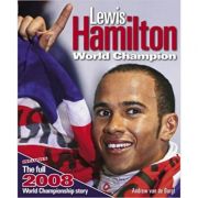 Lewis Hamilton ( Editura: J H Haynes & Co Ltd/Books Outlet, Autor: Andrew van de Burgt ISBN 9781844256990 )