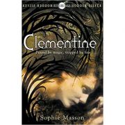 Clementine (Hodder Silver Series) (Editura: Hodder Childrens/Books Outlet, Autor: Sophie Masson ISBN 9780340850695 )