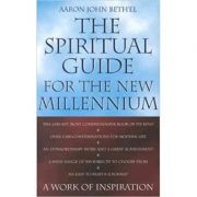 The Spiritual Guide for the Millennium ( Editura: Michelle Anderson Publishing/Books Outlet, Autor: Aaron John Beth'el ISBN 9780855722999 )