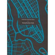 Poetul la New York (Editura: Art, Autor: Federico Garcia Lorca ISBN 9786067106848)