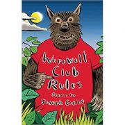 Werewolf Club Rules!: and other poems ( Editura: Frances Lincoln Children's Books /Books Outlet, Autor: Joseph Coelho ISBN 9781847804525)