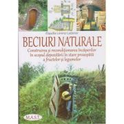 Beciuri naturale (Editura: Mast, Autor: Claudia Lorenz-Ladener ISBN 9786066491310)