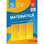 Matematica. Aritmetica, algebra, geometrie. Clasa a V-a. Consolidare. Partea a II-a (Editura: Paralela 45, Autori: Maria Zaharia, Dan Zaharia, Sorin Peligrad ISBN 9789734733071)