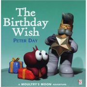 The Birthday Wish ( Editura: Red Fox/Books Outlet, Autor: Peter Day ISBN 9780099265184)