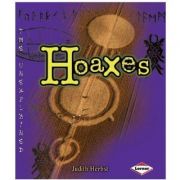 Unexplained - Hoaxes ( Editura: Lerner /Books Outlet, Autor: Judith Herbst ISBN 9780761343097)