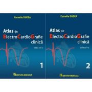 Atlas de electrocardiografie clinica. 2 volume. Editia a V-a (Editura: Medicala, Autor: Corneliu Dudea ISBN 9789733908265)