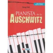 Pianista de la Auschwitz. Editie bilingva engleza-romana BE129 ( Editura: Booklet, Autor: Suzy Zali ISBN 9786069490495)