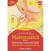 Matematica pentru evaluarea nationala 2022 clasa a 8 a (Editura: Art Grup, Autor(i): Marius Perianu, Catalin Stanica ISBN 9786060761488)