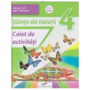 Stiinte ale naturii caiet de activitati clasa a 4 a (Editura: CD Press, Autor(i): Carmen Tica, Irina Terecoasa ISBN 9786065285552)