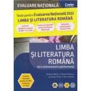 Teste pentru Evaluarea Nationala 2022 Limba si literatura Romana (Editura: Corint, Autor(i): Andreea Nistor, Ileana Popescu ISBN 9786067820652)