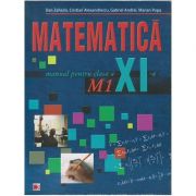 Matematica manual pentru clasa a 11 a m1 (Editura: Paralela 45, Autor: Dan Zaharia ISBN 9789734710331)