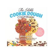 The Edible Cookie Dough Cookbook: 75 Recipes for Incredibly Delectable Doughs You Can Eat Right Off the Spoon (Editura: Quarto Books/Books Outlet, Autor: Olivia Hops ISBN 9781558329317)