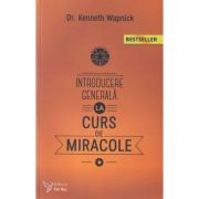 Introducere generala la curs de miracole (Editura: For You, Autor Kenneth ISBN 9786066394000)