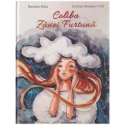 Coliba Zanei Furtuna (Editura: Nomina, Autor(i): Ramona Miza, Cristina Muresan-Toth ISBN 9786065359000)