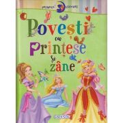 Primele lecturi Povesti cu Printese si zane (Editura: Girasol ISBN 9786060241775)