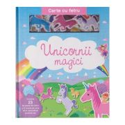 Unicornii magici carte cu fetru (Editura: Prut ISBN9789975545587)