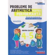 Probleme de aritmetica pentru performanta clasele 4-5 (Editura: Paralela 45, Autor(i): Adrian Zanoschi ISBN 9789734728831)