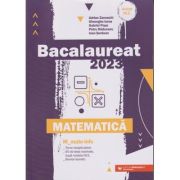 Bacalaureat 2023 Matematica profil mate-info (Editura: Paralela 45, Autor:(i): Adrian Zanoschi, Gheorghe Iurea ISBN 9789734736966)