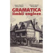 Gramatica Limbii Engleze NIVEL B2-C2 (Editura: Nomina, Autor(i): Jacques Marcelin, Francois Faivre ISBN 9786065359093)