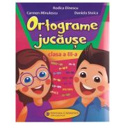 Ortograme jucause clasa a 3 a oj3(Editura: Carminis, Autor: Rodica Dinescu ISBN 9789731233970)