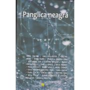 Panglica neagra-Antologie(Editura: Vellant, ISBN9786069801970)