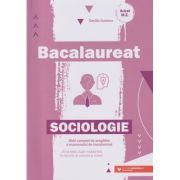 Bacaluareat Sociologie (Editura: Paralela 45, Autor: Cecilia Ionescu ISBN 978974729845)