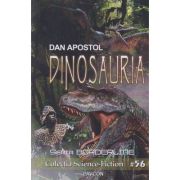 Dinosauria(Editura: Pavcon, Autor: Dan Apostol ISBN 9786068879529)