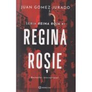 Regina Rosie primul volum din seria Reina Rosie (Editura: Bookzone, Autor: Juan Gomez-Jurado ISBN 978-606-96390-0-9)