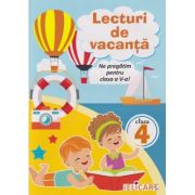 Lecturi de vacanta clasa a 4 a (Editura: Elicart ISBN 978-606-768-192-5)