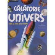 Descopera Calatorie in Univers (Editura: Girasol ISBN 978-606-024-225-3)