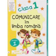 Comunicare in limba romana clasa 1 (B)(Editura: Elicart, Autori: Niculina, Visan, Cristina Martin, Arina Damian ISBN 978-606-768-176-5)