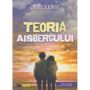 Teoria Aisbergului editie bilingva franceza-romana (Editura: Christopher Bouix ISBN 978-606-94904-6-4)