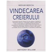 Vindecarea Creierului/Medium Medical (Editura: Adevar Divin, Autor: Anthony William ISBN 978-606-756-053-4)