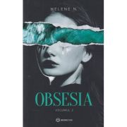 Obsesia volumul 2 (Editura: Bookzone, Autor: Helene N. ISBN 978-606-9700-58-7)