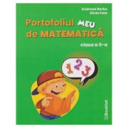 Portofoliul meu de Matematica clasa a 2 a PR136 (Editura: Booklet, Autori: Andreea Barbu, Silvia Fota ISBN 978-630-6530-27-4)