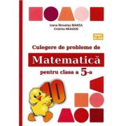 Culegere de probleme de matematica pentru clasa a 5-a Editia 2023 ( Editura: Puisor, Autori: Ioana Monalisa Manea, Cristina Neagoe, ISBN 978-606-95479-2-2)