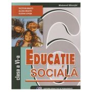 Educatie sociala manual pentru clasa a 6 a (Editura: Didactica si Pedagogica, Autori: Victor Bratu, Alina Bratu, Elena Lupsa ISBN 978-606-31-1873-9)