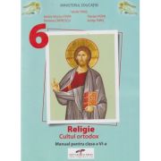 Religie Cultul Ortodox Manual pentru clasa a 6 a (Editura: Cd Press, Autori: Vasile Timis, Ionica-Viorica Popa ISBN 978-606-528-665-8)