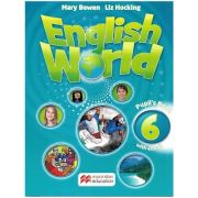 English World 6 Pupil's Book whit eBook ( Editura: Macmillan, Autori: Mary Bowen, Liz Hocking ISBN 9781035117277)